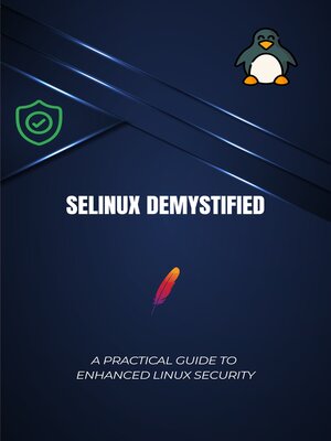 cover image of SELinux Demystified